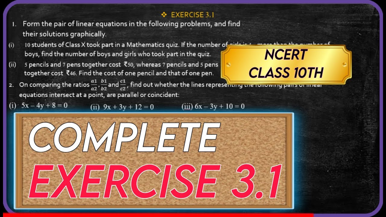 Complete Exercise 3.1 I Class 10th math #solution #pairoflinearequationintwovariables