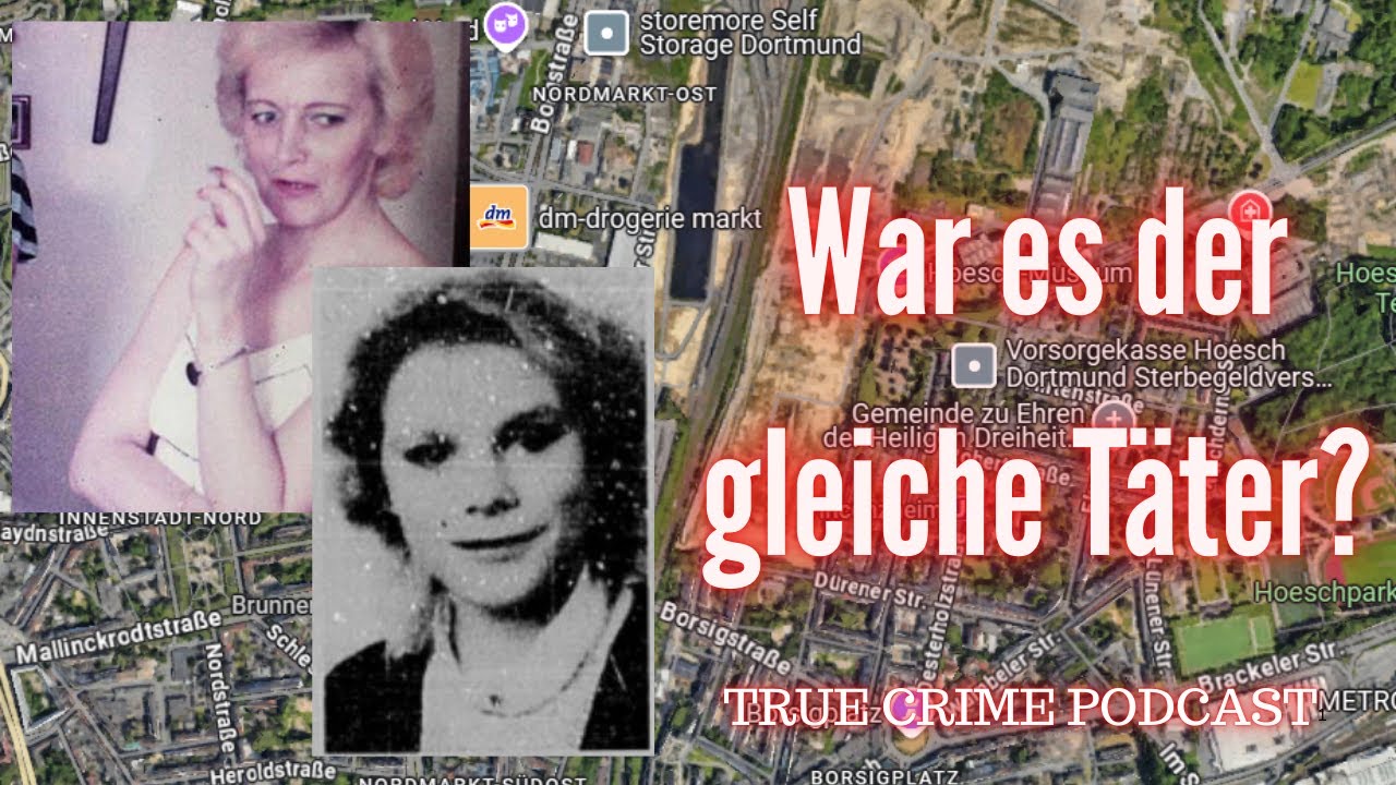 Die Fälle Sylvia B. und Eva K. - War es der gleiche Täter? True Crime Podcast