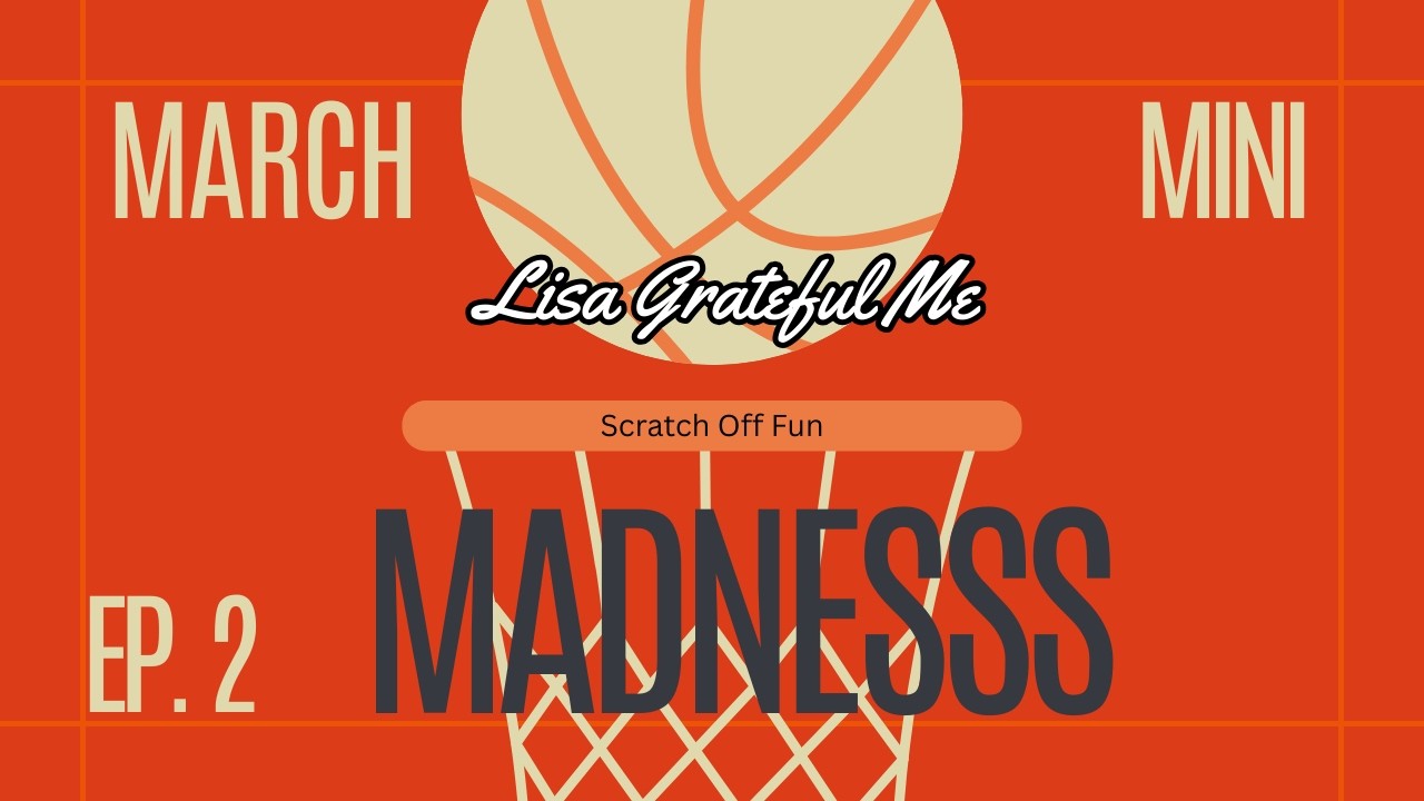 March Mini Madness - Scratch Off Savings Fun Ep. 2 #2026