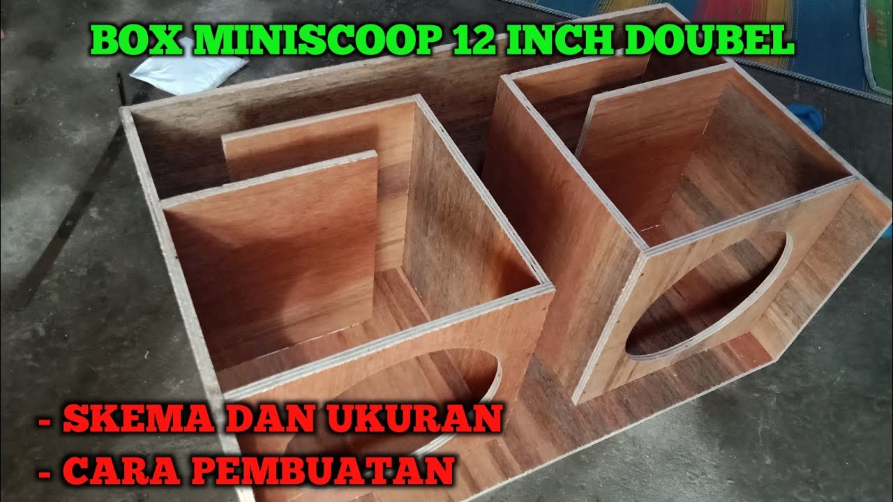 CARA PEMBUATAN BOX MINISCOOP 12 INCH DOUBLE DENGAN MUDAH || BESERTA SKEMA DAN UKURAN NYA...