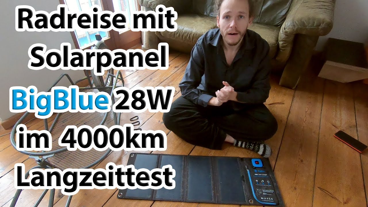 BigBlue 28W Solarpanel im Langzeittest nach 4000 km Fahrradtour