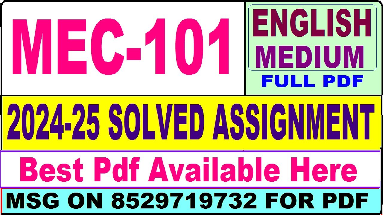 MEC 101 solved assignment 2024-25 || mec 101 solved assignment 2025 in English || ignou mec101
