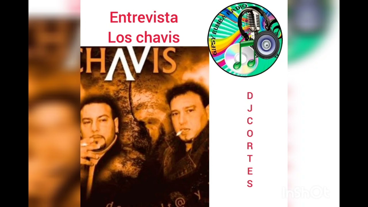 los chavis entrevista DJ cortes de la radio más flamenca GIPSY rumba Radio flamenca