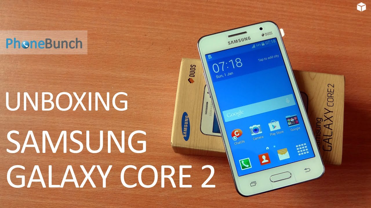 Samsung Galaxy Core 2 Duos Unboxing and Hands-on