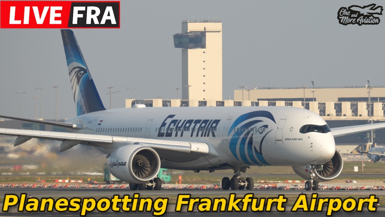 🔴Live After Work Planespotting Frankfurt Airport Hello Again 👋☀️ 19.03.26