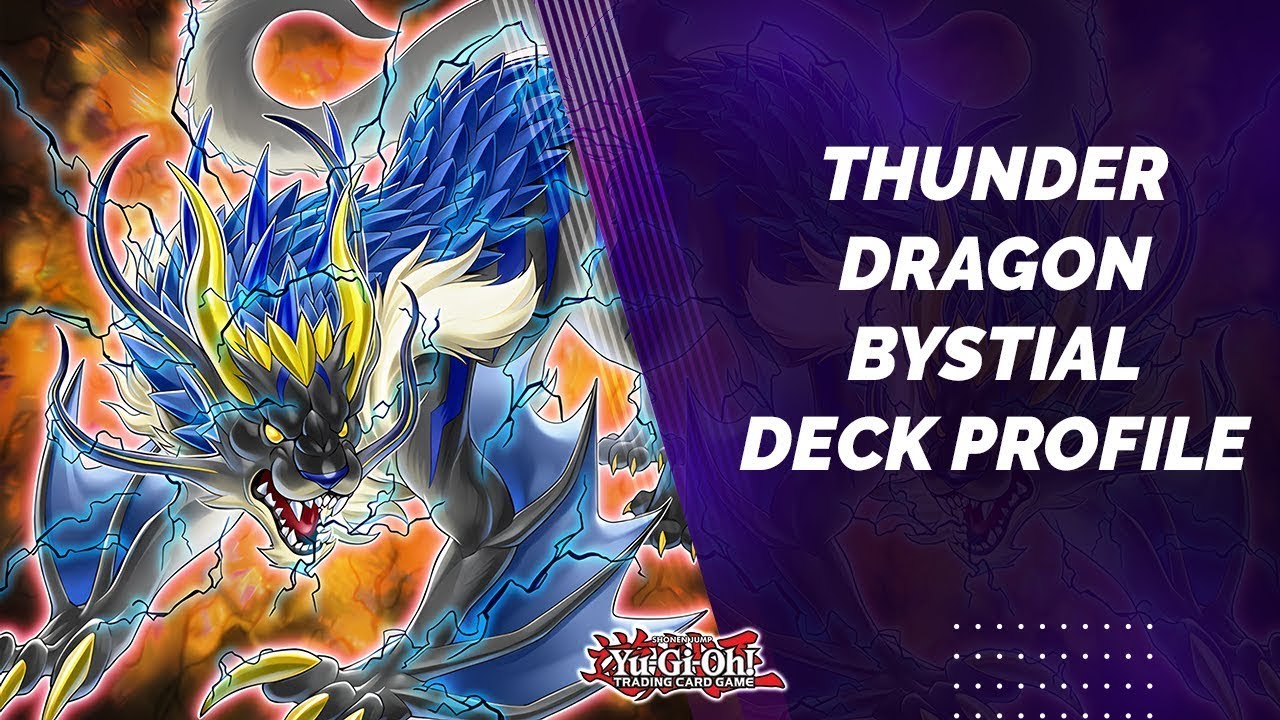 Bystial Thunder Dragon Deck Profile September 2024!