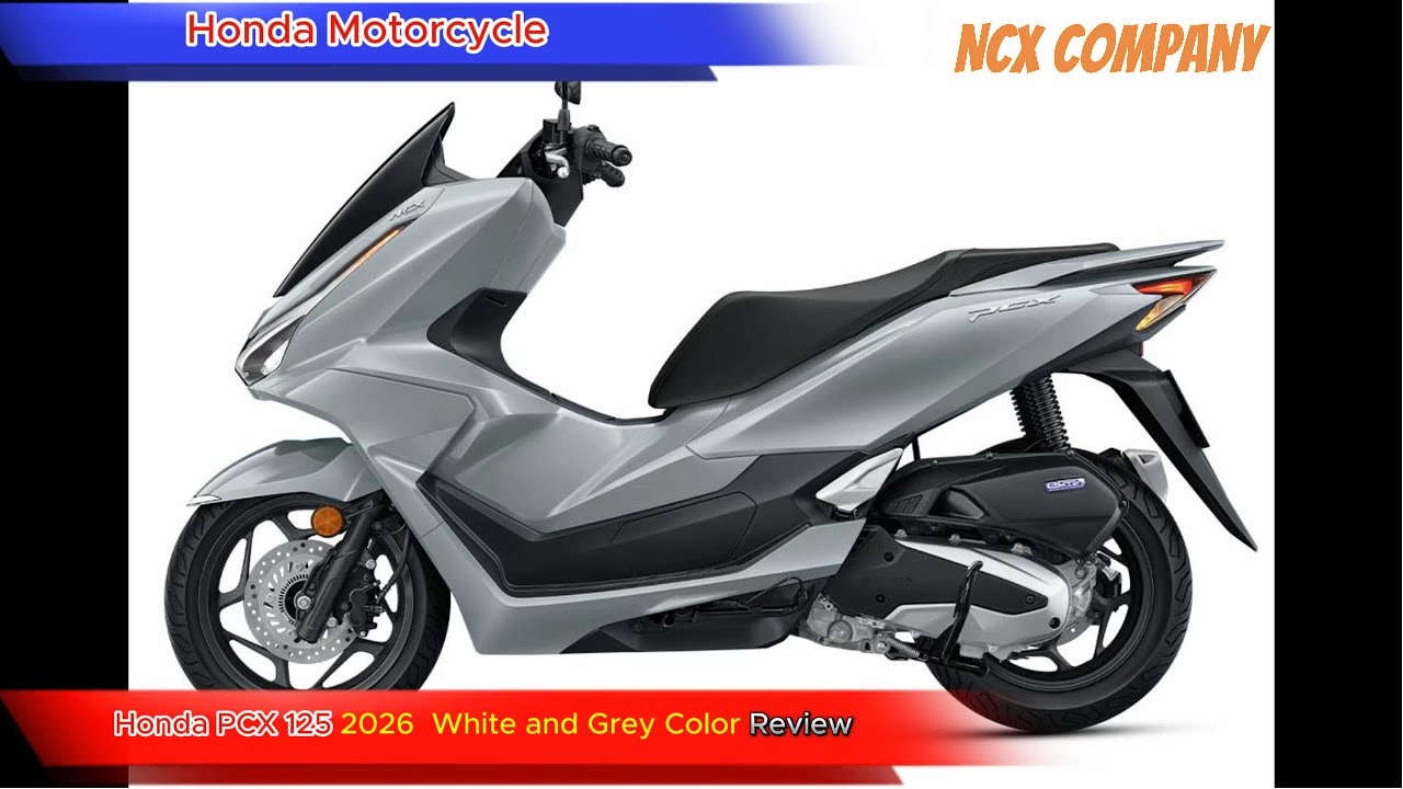 Honda PCX 125cc,160cc 2026 Review