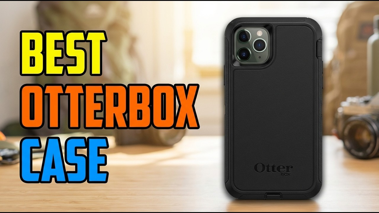 5 Best Otterbox Case For Iphone 11 Pro Max | Protect Your iPhone 11 Pro Max with Best Otterbox Case