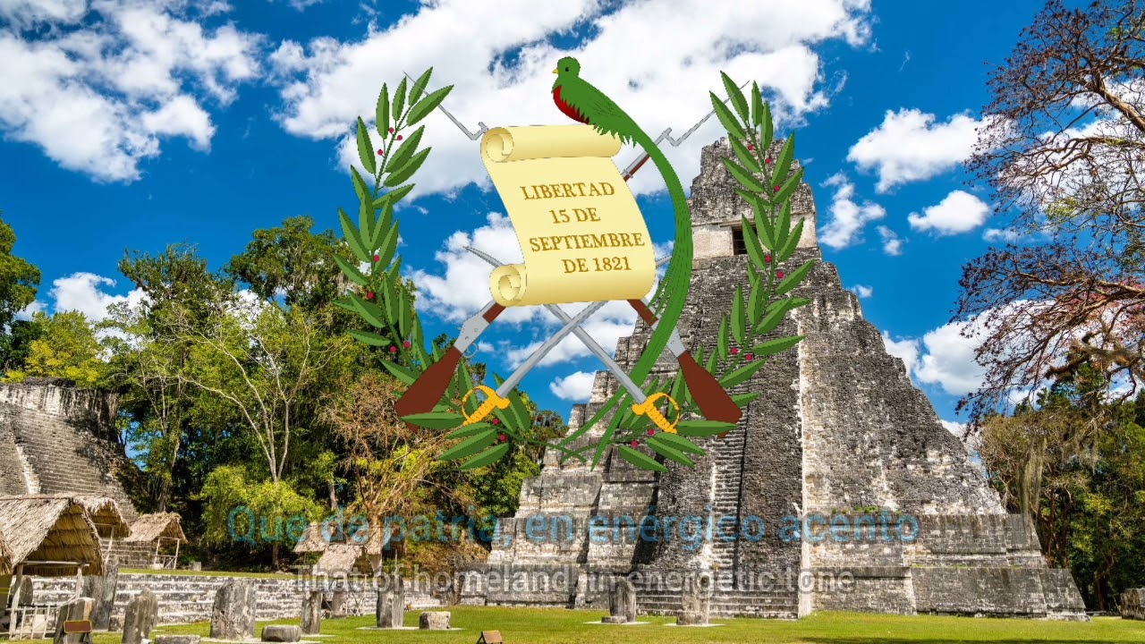 Himno Nacional de Guatemala (ESPAÑOL/INGLES) National Anthem of Guatemala