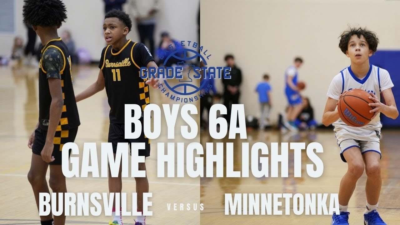 MYAS Grade State 6th Grade Burnsville vs Minnetonka Game Highlights