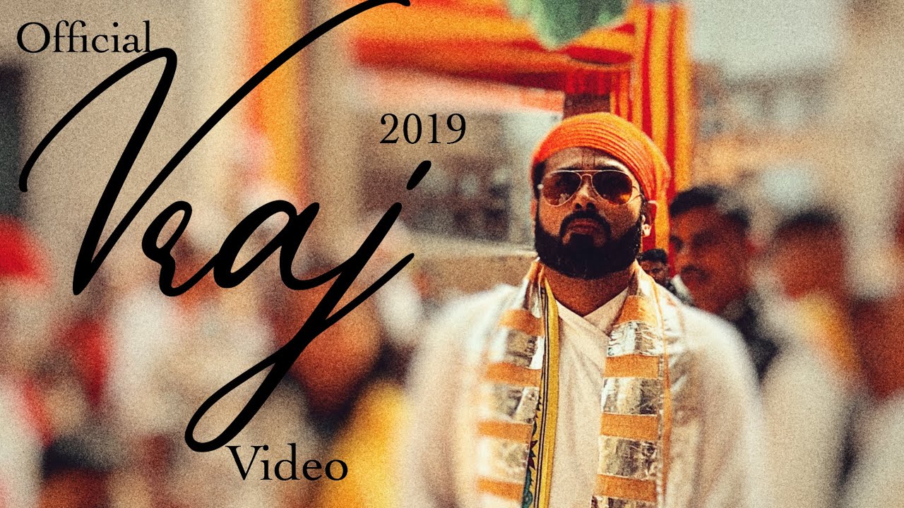 Official Vraj '19 Video