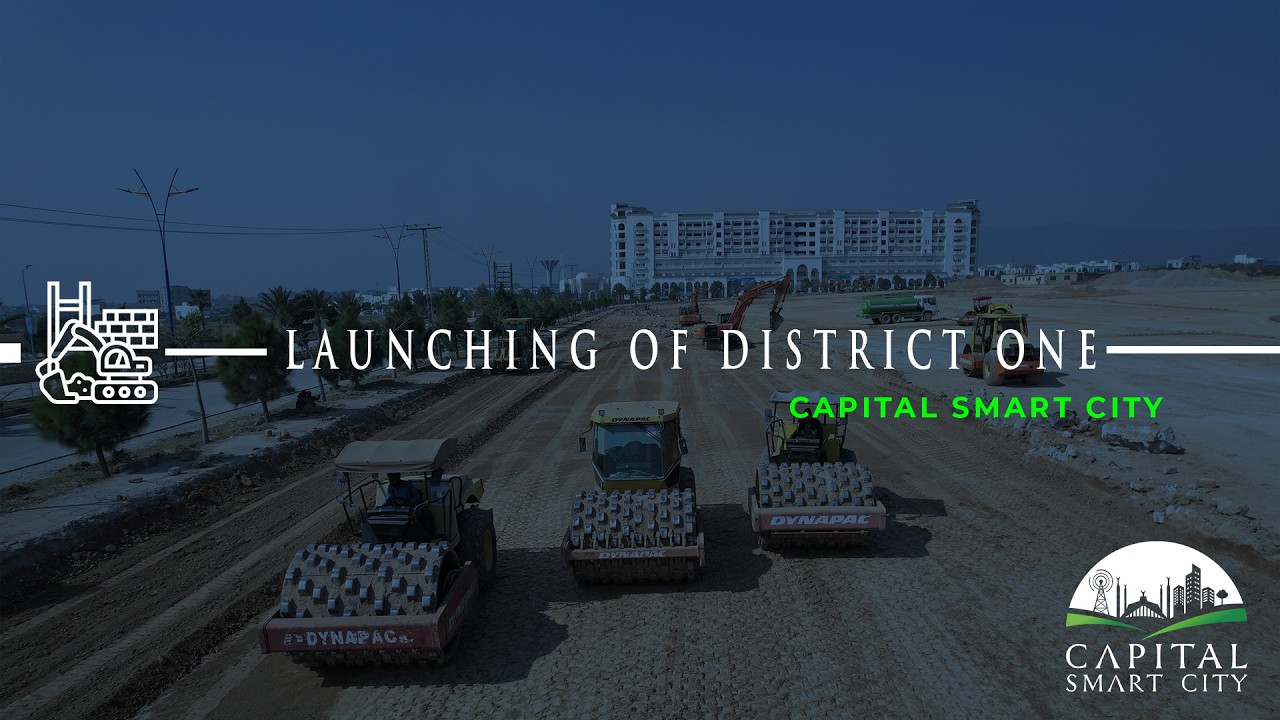 District One Capital Smart City | Grand Launch of Islamabad&rsquo;s Smart Commercial District