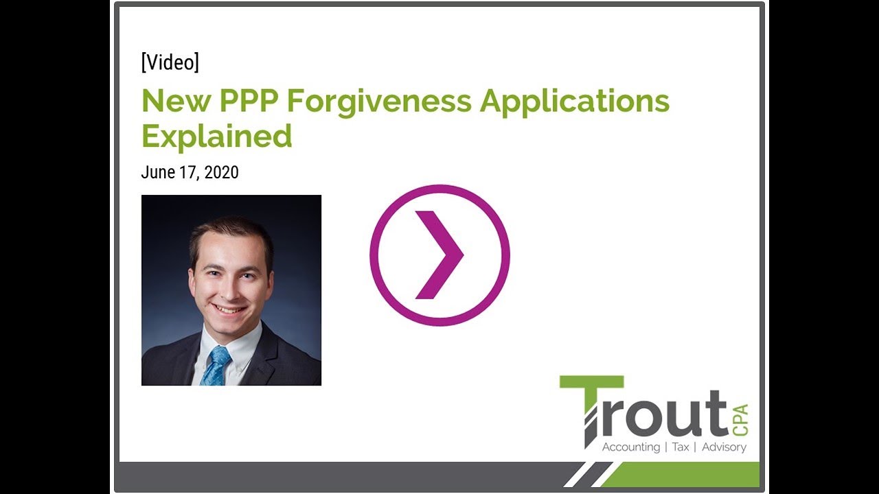 PPP Forgiveness Applications Explained
