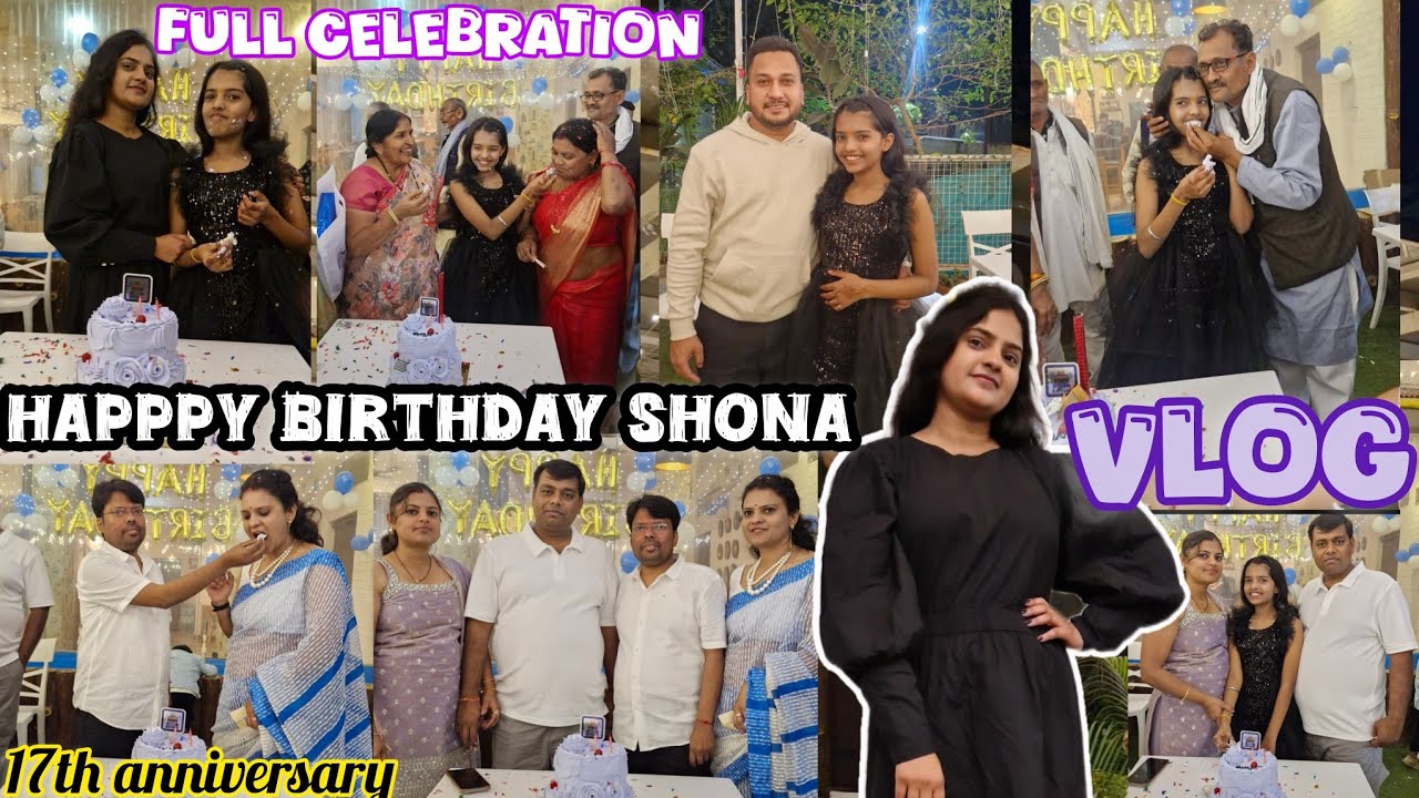 | Happy birthday Shona 🎂🥳🎉 | Dance Party | Food + Masti | Sakshi Vlogs |  #vlog 