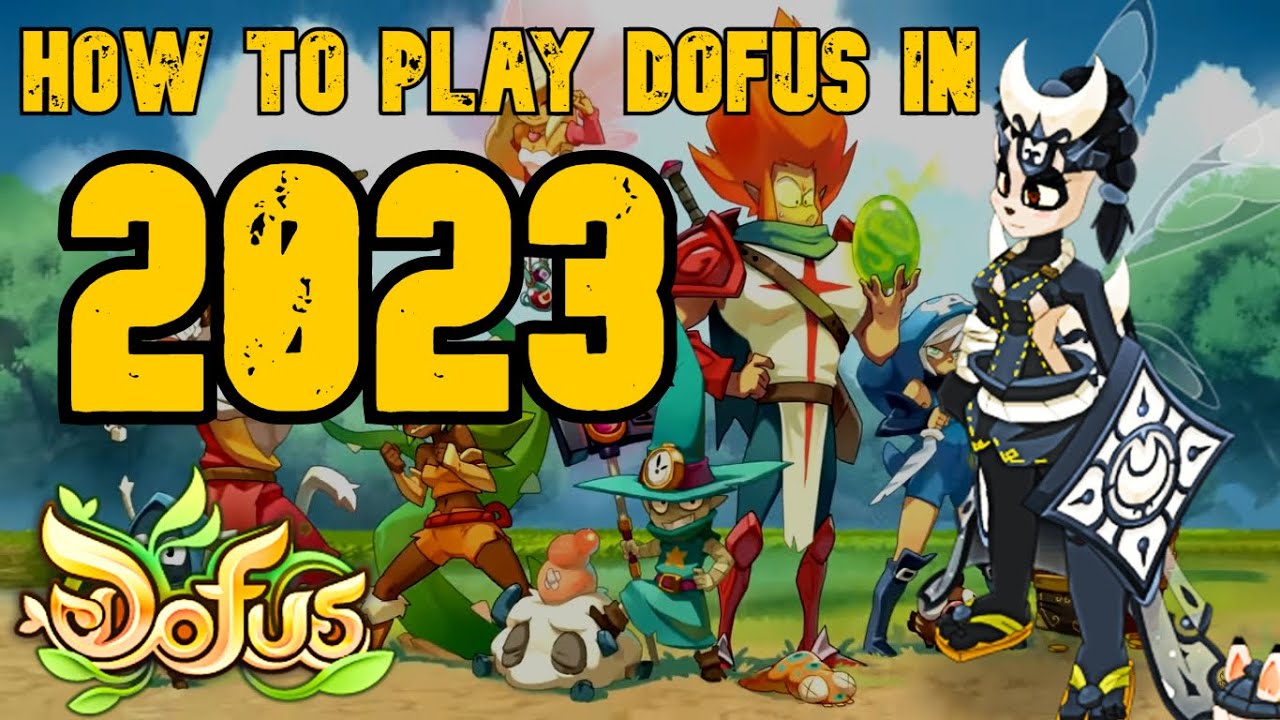 Dofus - How To Play Dofus In 2023! [ New & Returning Players ]