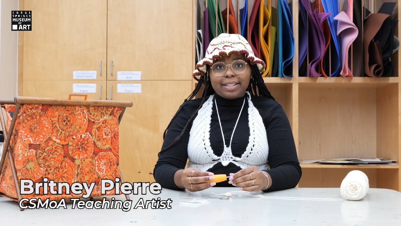 How To: Crochet Stitching with Britney Pierre | Coral Springs Museum of Art