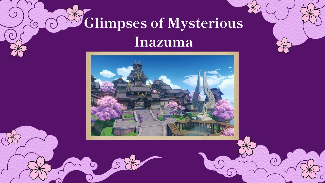 Glimpses of Mysterious Inazuma