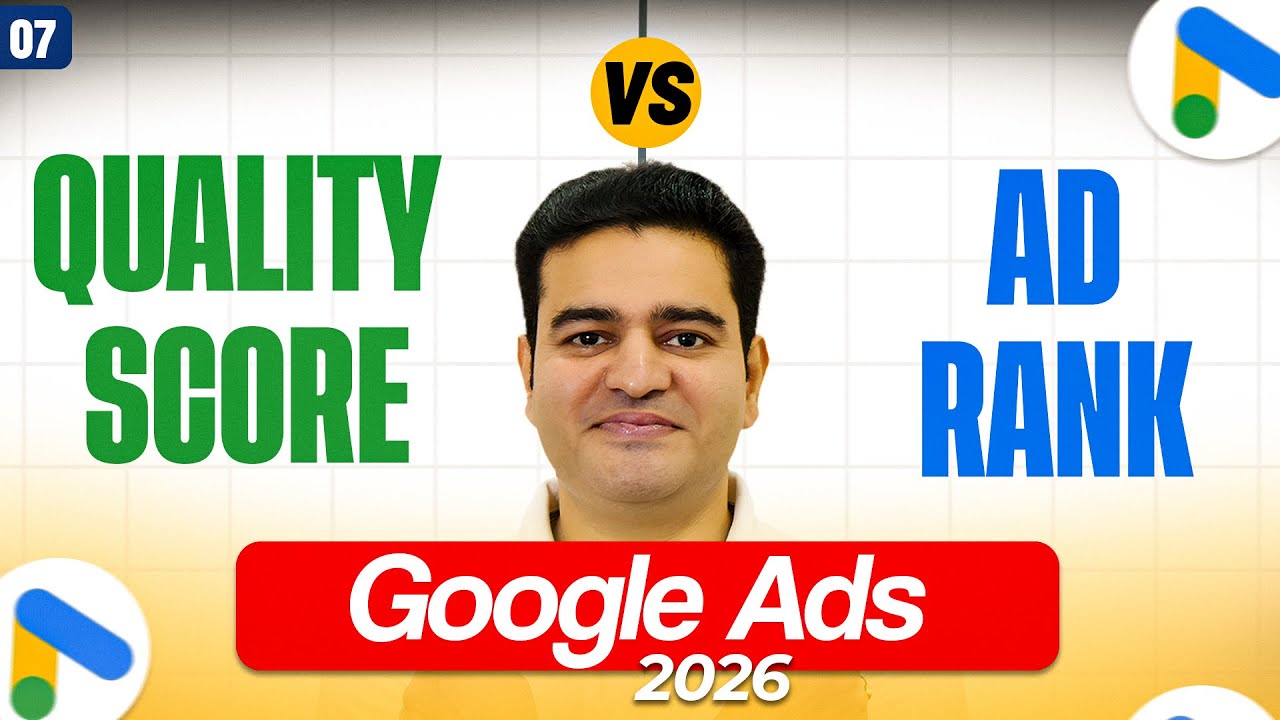 Google Ads AD Rank and Quality Score Explained | Google Ads Course with AI in Hindi 2026