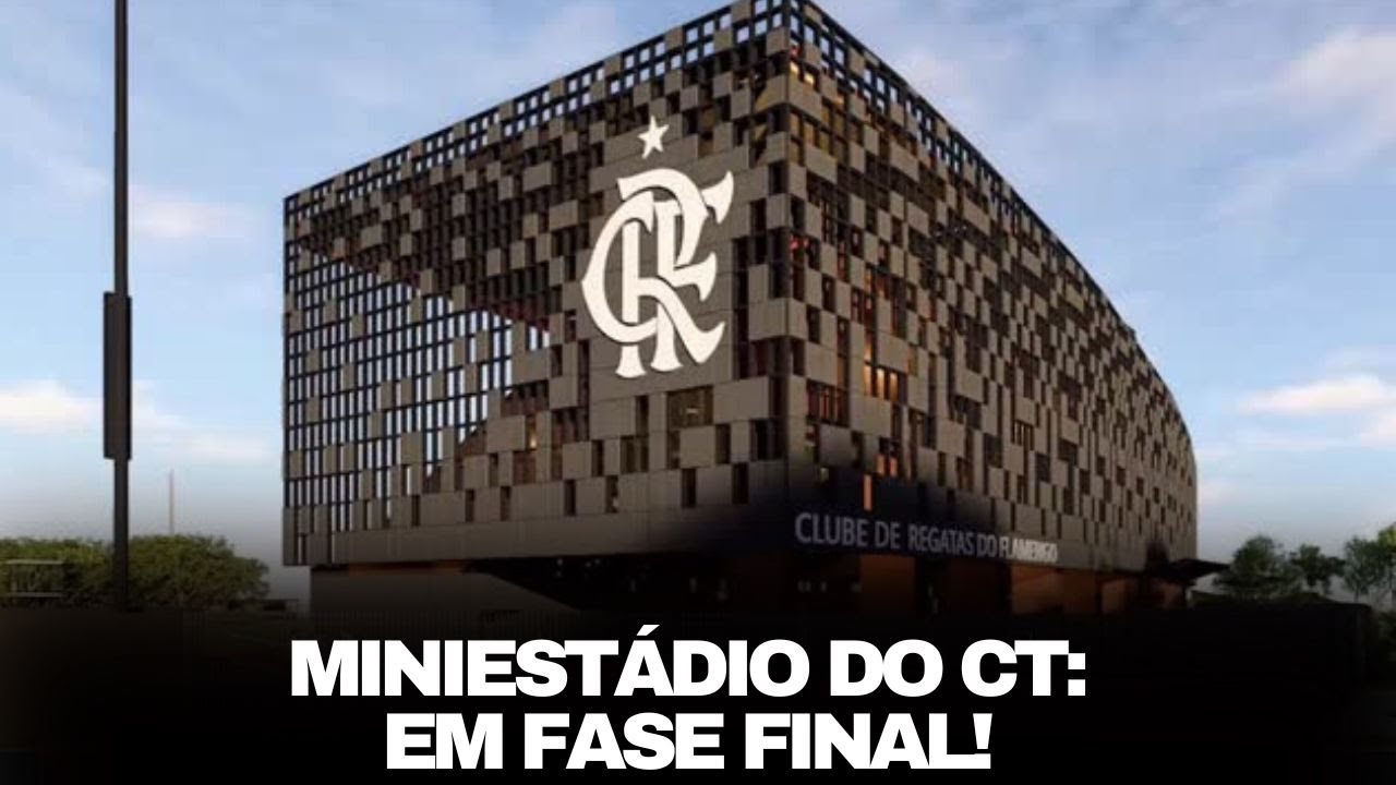 Miniestádio no CT avança: Flamengo detalha obra, Maracanã recordista e planos de estádio próprio