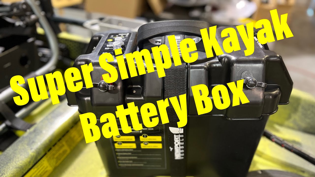 Kayak Battery Box Setup