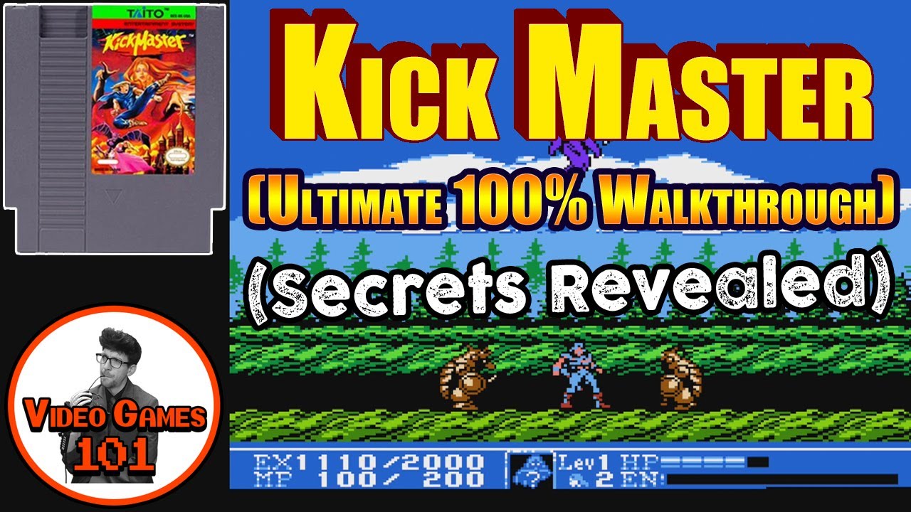 Kick Master NES Walkthrough | 100% Guide | Video Games 101