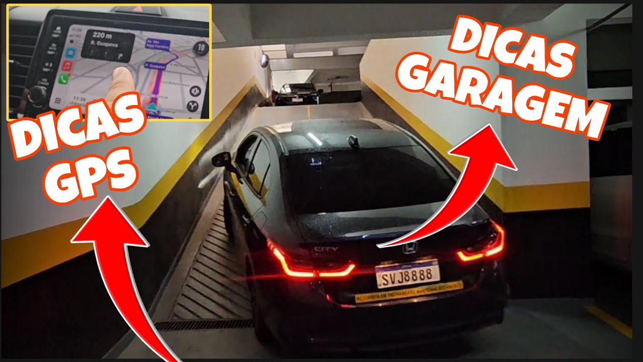 DICAS PARA GARAGEM EM SUBSOLO E USAR O GPS - MÉTODO DE IMERSÃO 