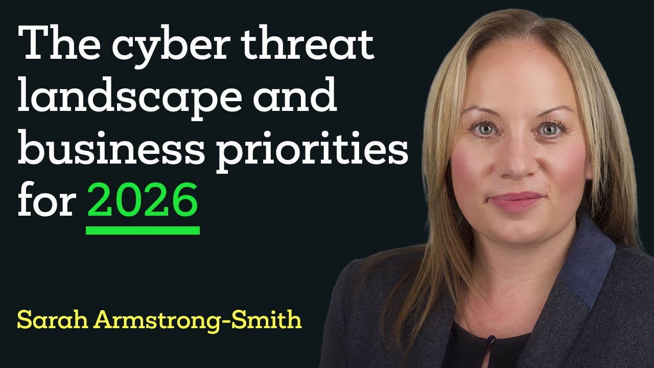 The cyber threat landscape and business priorities for 2026