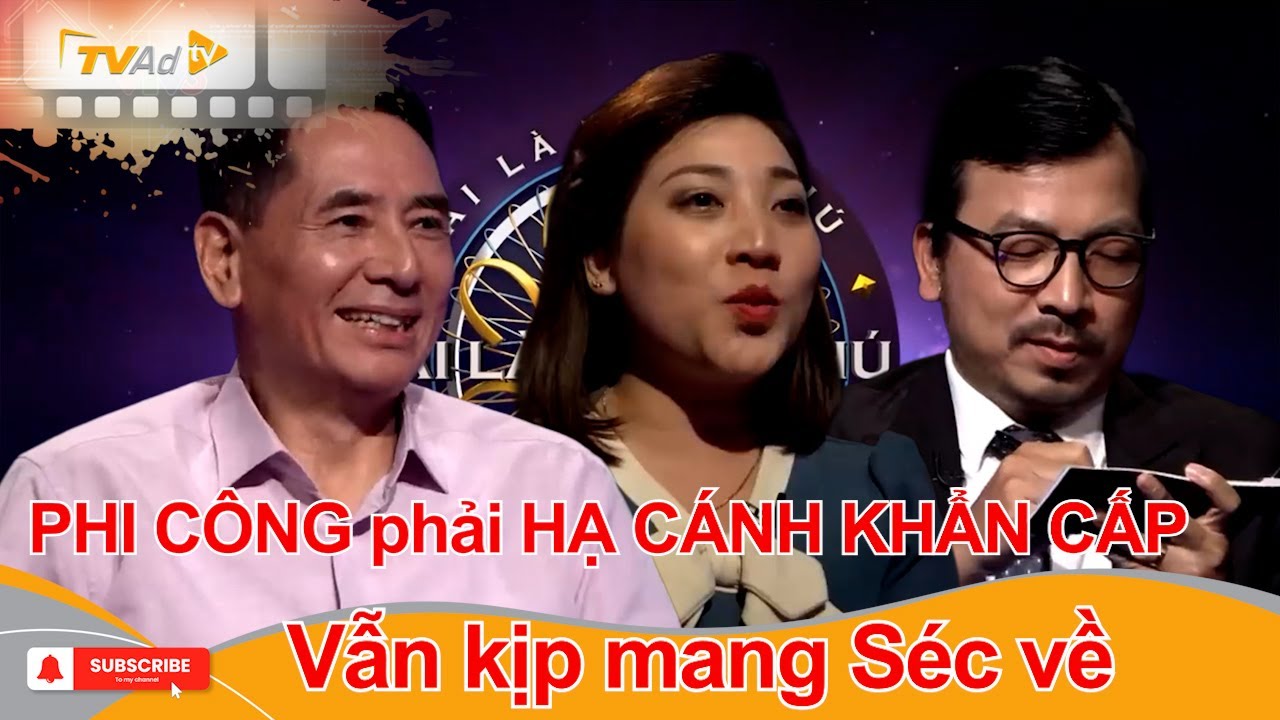 AI LÀ TRIỆU PHÚ | PHI CÔNG phải HẠ CÁNH KHẨN CẤP vẫn kịp mang Séc về