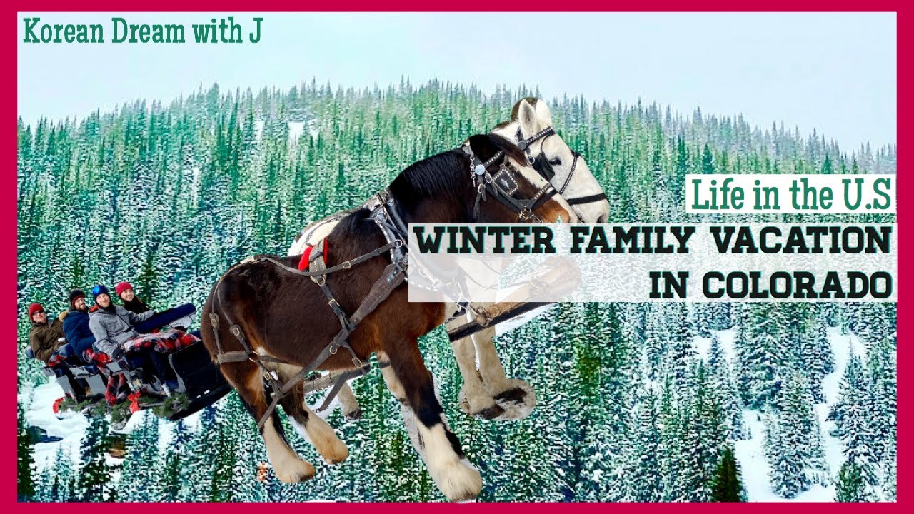 Life in the US: Colorado Winter Vacation | Korean Dream with J