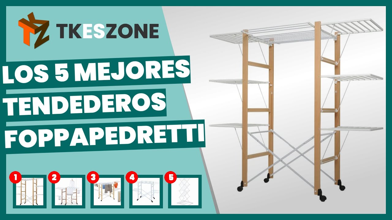 Los 5 mejores tendederos Foppapedretti