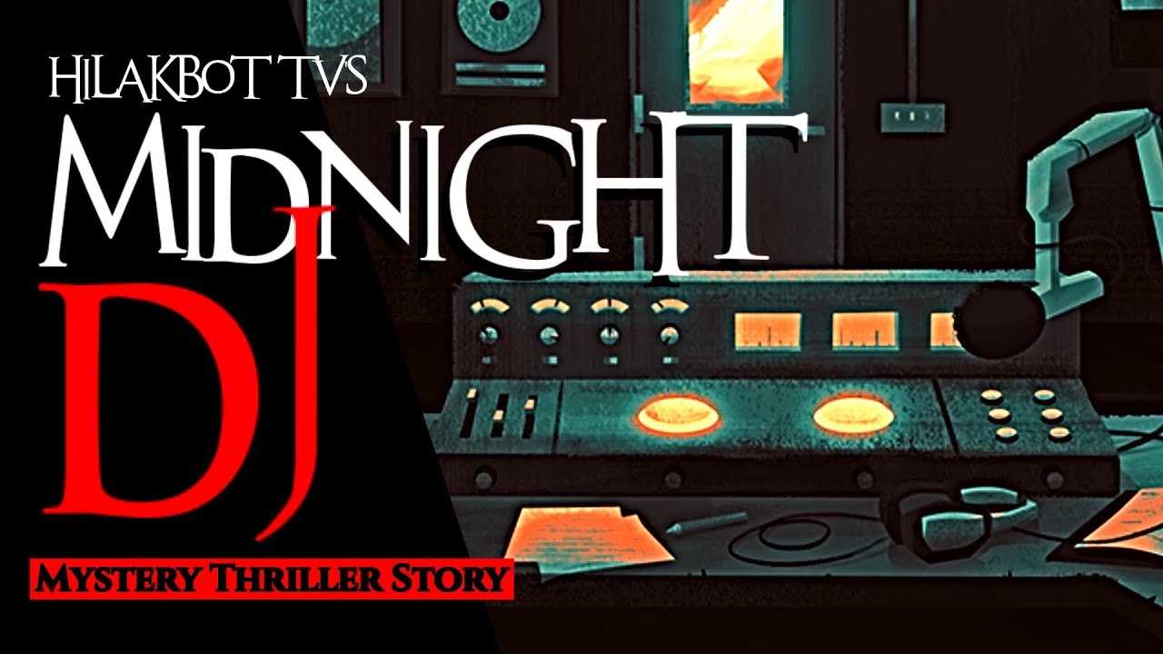 Tagalog Dark Story - MIDNIGHT DJ | Mystery Thriller Story | HILAKBOT TV