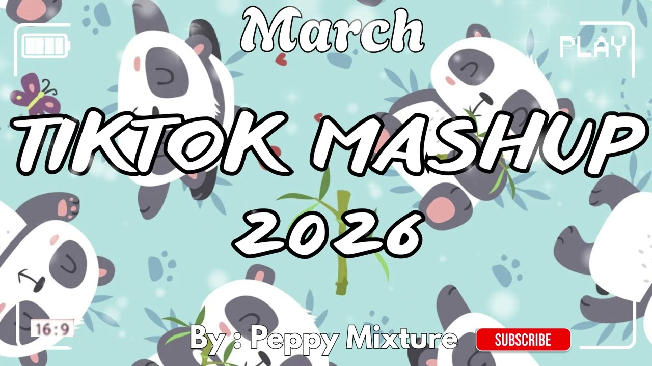 Tiktok Mashup March ❤️2026❤️ (Not Clean)