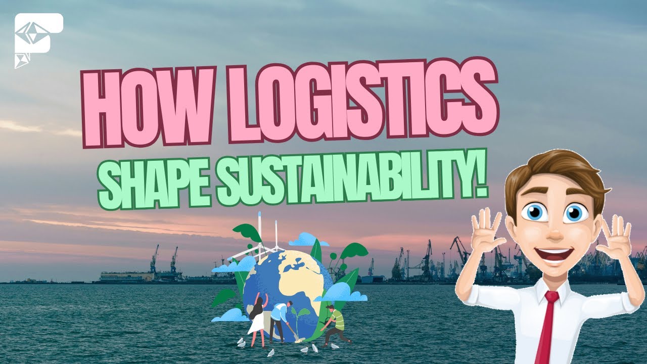 🌿 Unbelievable Impact of Logistics on Global Sustainability! 🌎