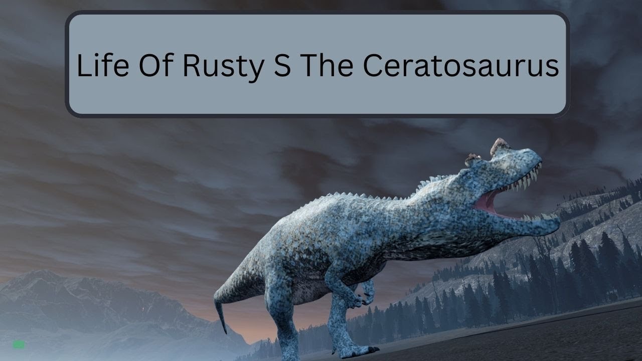 Isle Legacy l Life Of Rusty S The Ceratosaurus l Noobz 1 Server
