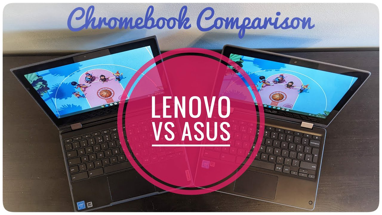 ASUS Flip C214 vs Lenovo 500e 2nd Gen. - Best Rugged Chromebook with Stylus for Kids?