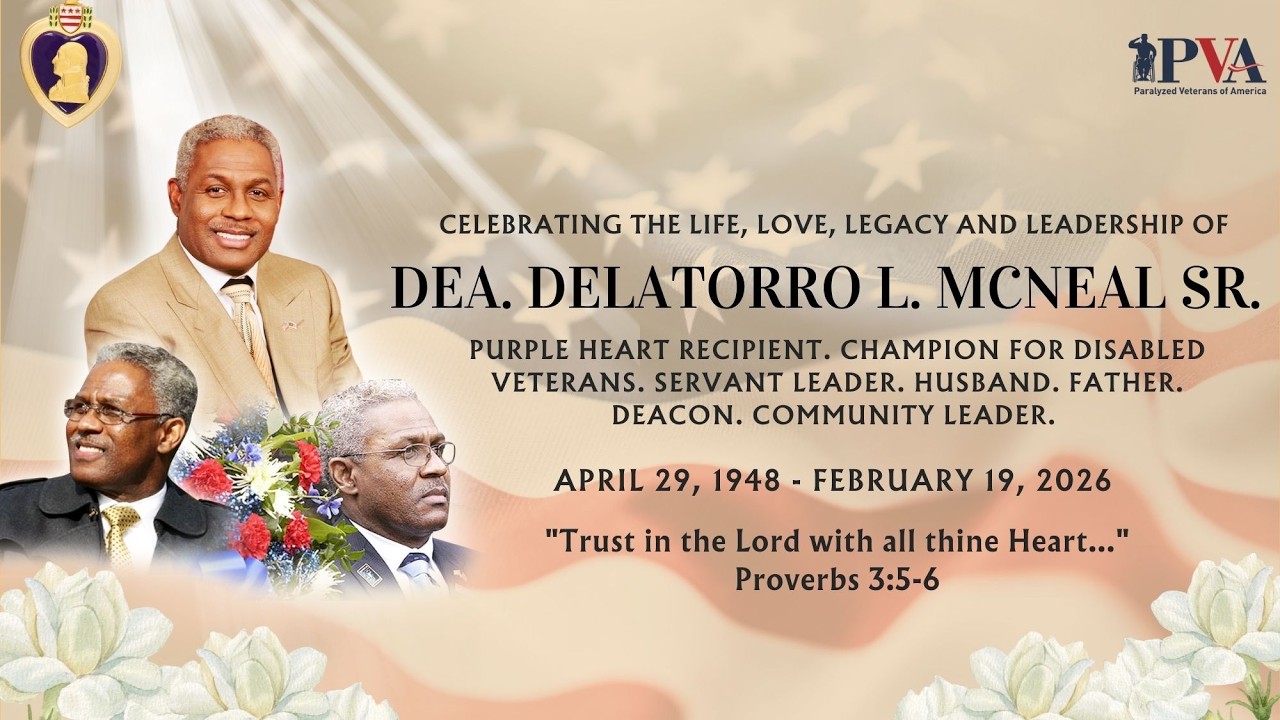 Homegoing Celebration Highlight Video for Purple Heart Recipient - Dea. Delatorro McNeal, Sr.