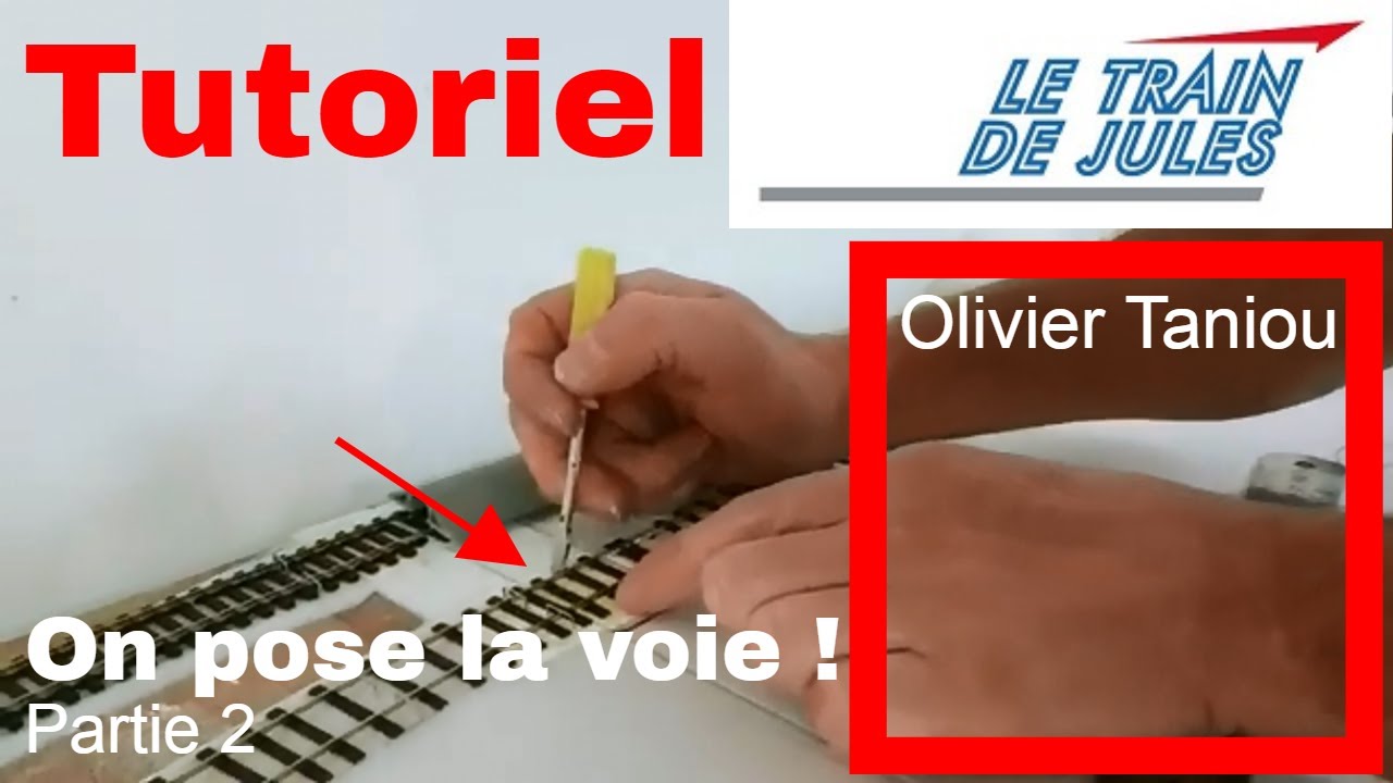 TUTO - ON POSE LA VOIE #2