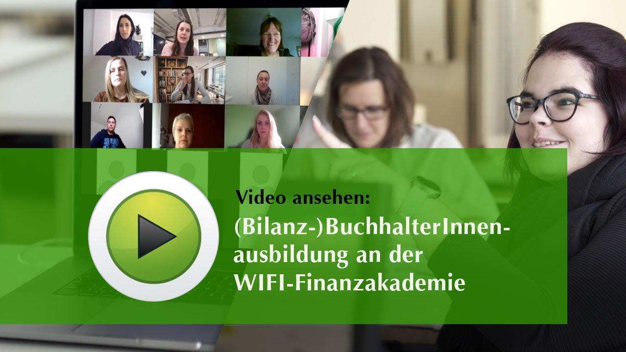 (Bilanz-)BuchhalterInnen-Ausbildung an der Finanzakademie des WIFI Wien