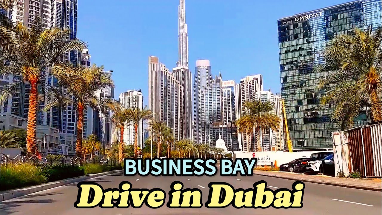 Scenic Road Drive in Dubai Business Bay District | Road Trip UAE 2025 🇦🇪