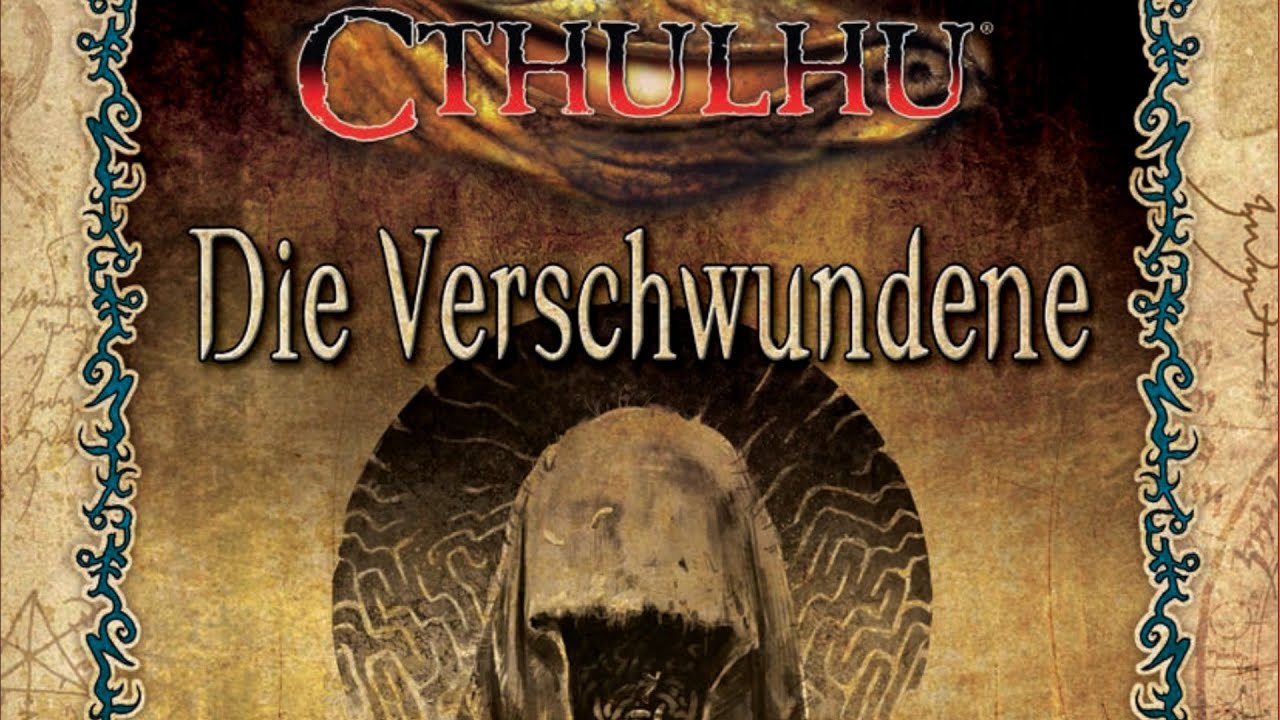 Die Verschwundene  | Cthulhu Pen and Paper | Oneshot