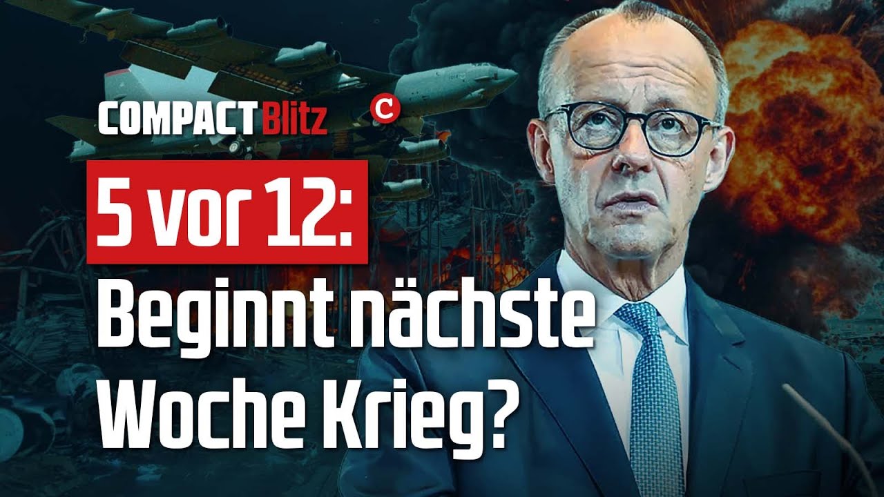 5 vor 12: Beginnt n&auml;chste Woche Krieg? ⚡️