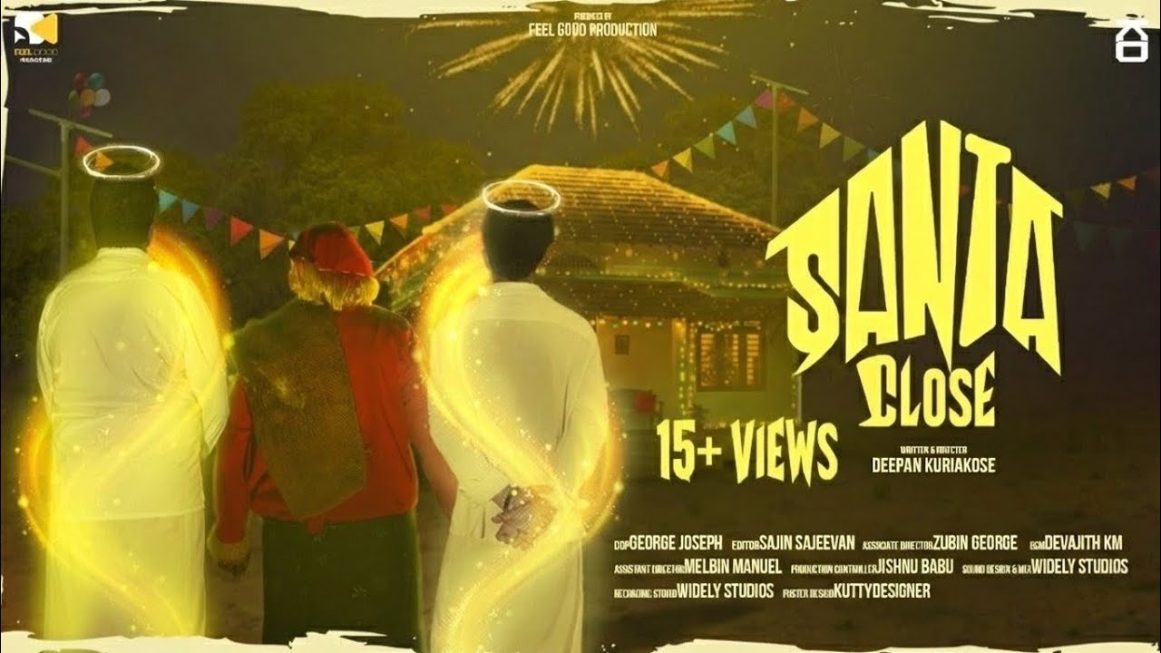 Santa Close | HorrorComedy | Malayalam Short Film | Deepan Kuriakose