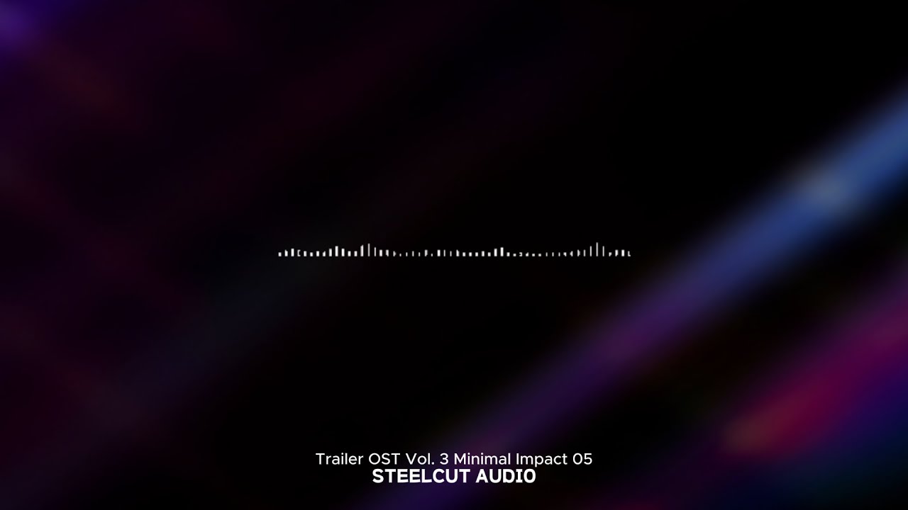 Trailer OST Vol. 3 | Minimal Impact | Track 05