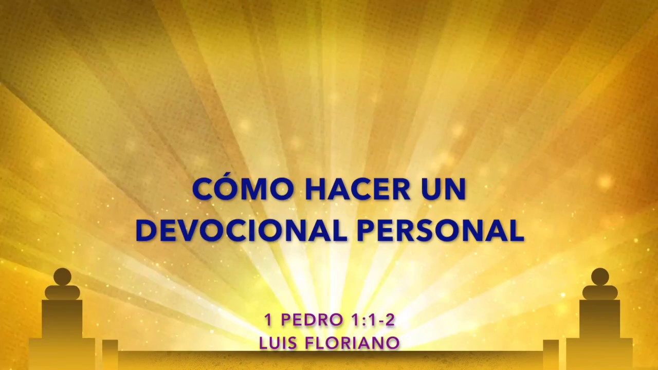Cómo hacer un devocional