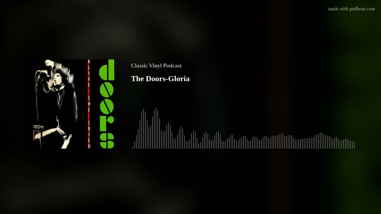 The Doors-Gloria