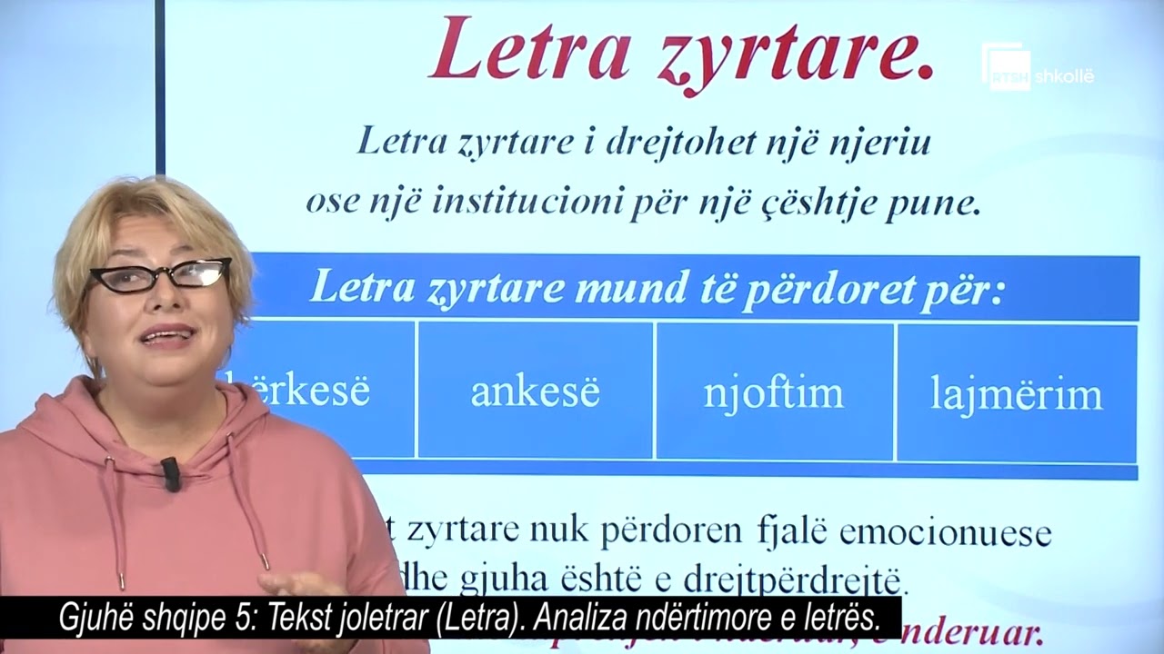 Tekst joletrar. Letra . Analiza ndërtimore e letrës| Gjuhe shqipe 5