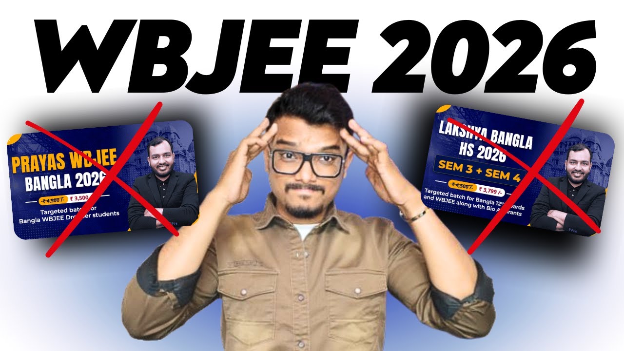 Best Batch for WBJEE 2026? | Physics Wallah vs Edulavya Full Comparison