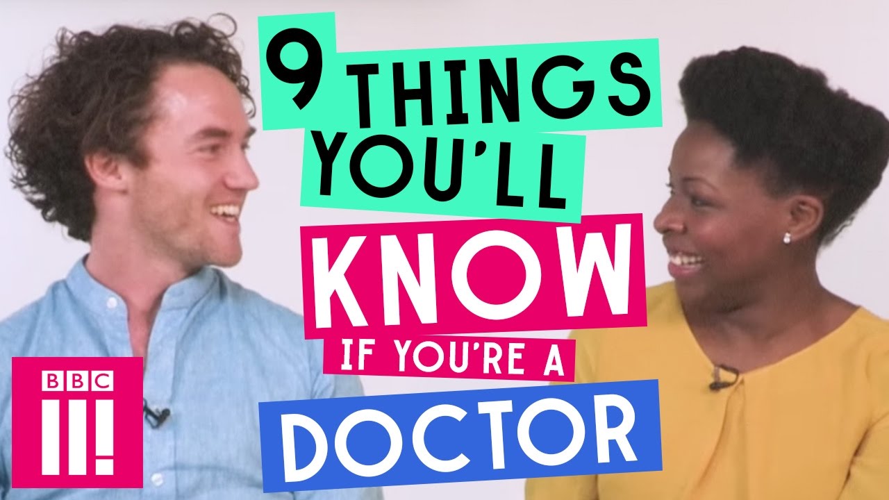 9 Things You'll Know If You're a Doctor