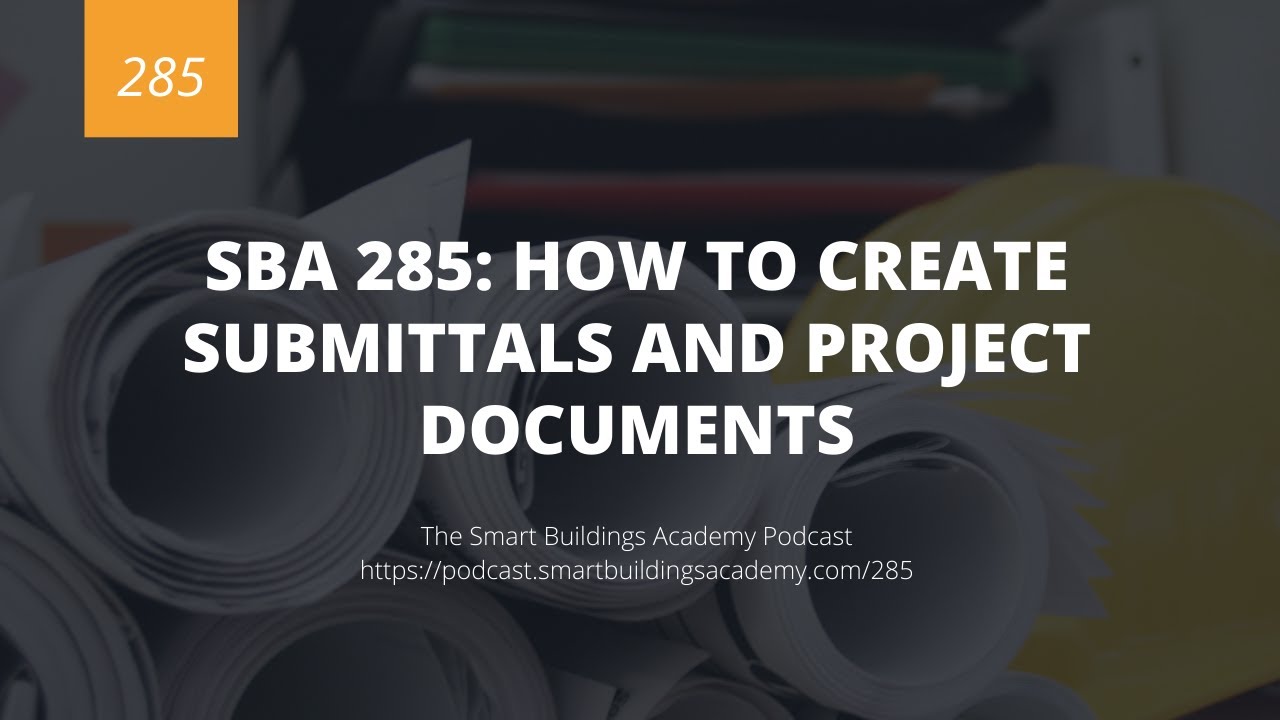 SBA 285: Как создавать заявки и проектную документацию