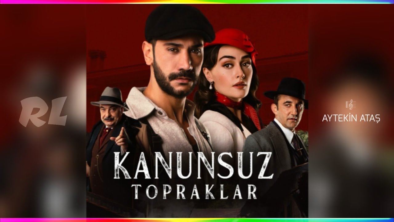 Kanunsuz Topraklar - Jenerik | Dizi Müziği